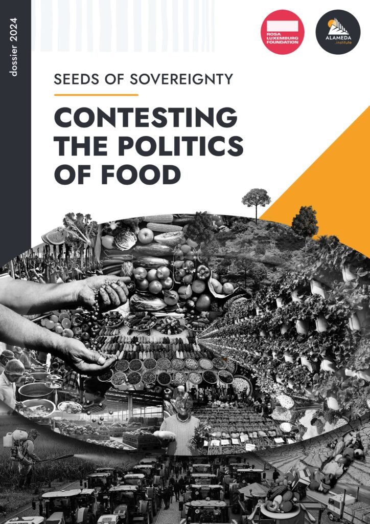 dossier Seeds of Sovereignty: Contesting the Politics of Food