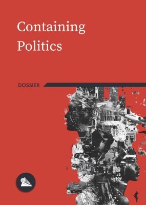 Containing Politics-cover-alameda-institute